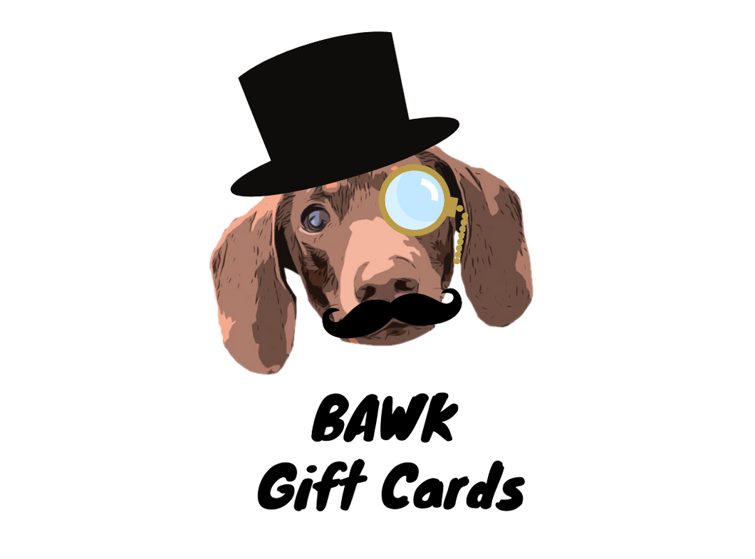 BAWK Gift Card